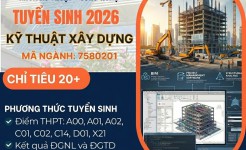 Thông tin tuyển sinh ngành Kỹ thuật xây dựng